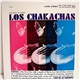 Los Chakachas - Recorded In Europe