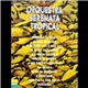 Orquestra Serenata Tropical - O Novo Som Da Orquestra Serenata Tropical