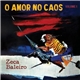 Zeca Baleiro - O Amor No Caos Volume 1