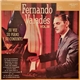 Fernando Valadés Su Voz Su Piano Y Su Conjunto - Fernando Valadés Vol. III