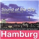 Various - Sound Of The City Vol. 5 - Hamburg