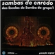 Various - Sambas De Enrêdo Das Escolas De Samba Do Grupo 1