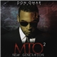 Don Omar - Don Omar Presents MTO²: New Generation