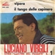 Luciano Virgili - Vipera / Il Tango Delle Capinere