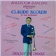 Claude Blouin Et Son Orchestre - Ballroom Dancing – Disque De Danse Vol. 6