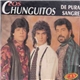 Los Chunguitos - De Pura Sangre