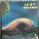 La 5ta Galaxia - La 5ta Galaxia