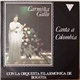 Carmiña Gallo - Canta A Colombia