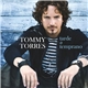 Tommy Torres - Tarde O Temprano