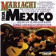 Mexican Mariachi Band, Lopez Varanga - Mariachi From Mexico