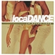 Loca Dance - La Noche Loca