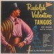 José Grande And His Orchestra - Rudolph Valentino Tangos