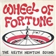 The Keith Newton Sound - Wheel Of Fortune