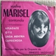 Marisel Acompañada por la Orquesta Ernesto Vazquez - Vuelve Marisel Cantando