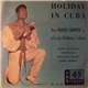 Don Marino Barreto Jr. - Holidays In Cuba