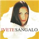 Ivete Sangalo - Ivete Sangalo