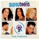 Gypsy Teens - Club Tropicana